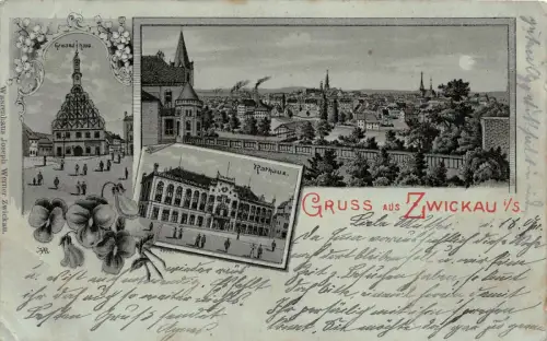 Gruss aus Zwickau mit Rathaus und Gewandhaus Mondschein-Postkarte AK 1900