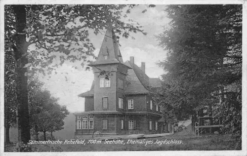 Sommerfrische Rehefeld 700m. Seehöhe Ehemaliges Jagdschloss AK 1928