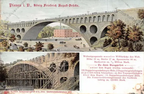 Plauen i. V. König Friedrich August-Brücke Weitestgespannte Wölbbrücke AK 1907