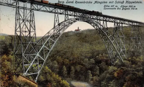 Berg. Land Riesenbrücke Müngsten mit Schloß Küppelstein Postkarte AK 1923