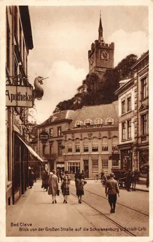 Bad Cleve Blick von der Großen Straße auf die Schwanenburg u Schloß-Cafe AK 1930