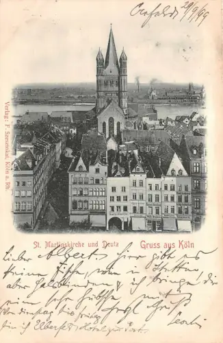Gruss aus Köln St. Martinskirche und Deutz Postkarte AK 1899