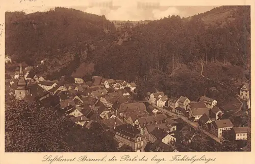 AK Luftkurort Berneck, die Perle des bayrischen Fichtelgebirges 1932