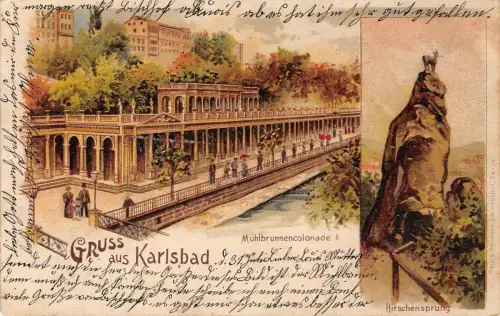 Gruss aus Karlsbad Mühlbrunnencolonade Hirschensprung Postkarte AK