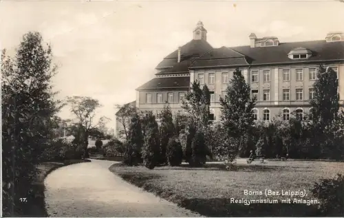 Borna (Bez. Leipzig) Realgymnasium mit Anlagen Postkarte AK 1929