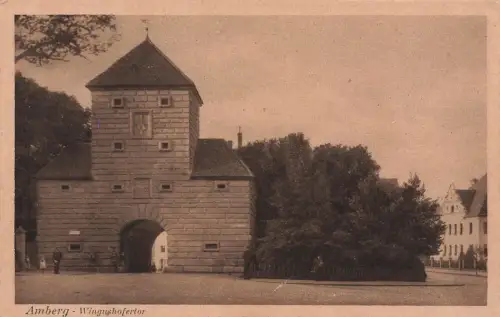 Ansicht Wingushofertor in Amberg Bayern Postkarte AK