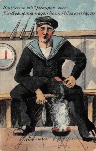 Seemannsmagen kann alles vertragen Salzhering mit Graupen Patriotika AK 1917