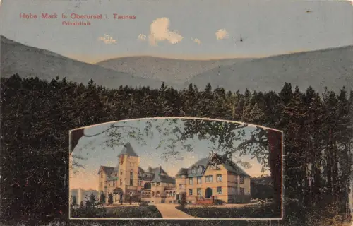 Hohe Mark b. Oberursel i. Taunus Privatklinik Postkarte AK 1912