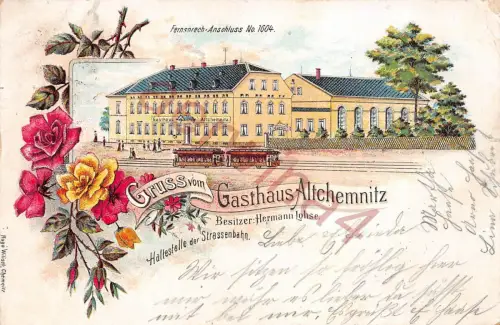 Guß vom Gasthaus Altchemnitz Haltestelle Strassenbahn Litho Postkarte 1904