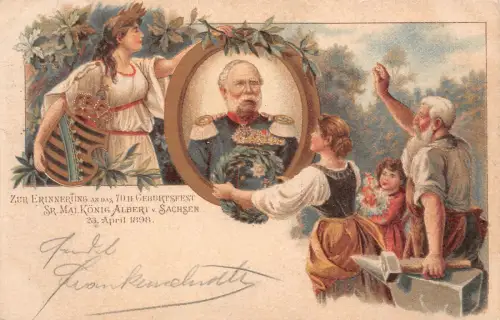 Erinnerung 70 Geburtstagfest Portrait König Albert v. Sachsen Patriotika AK 1898