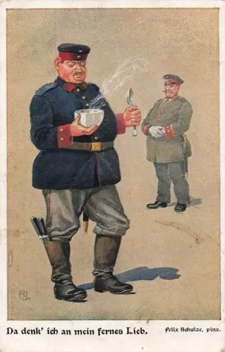 Da denk ich an mein fernes Lieb Soldat mit Essen Postkarte AK