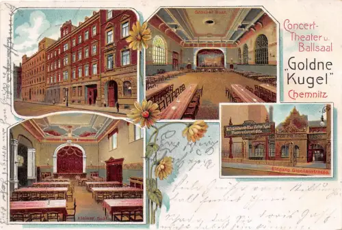 Chemnitz Sachsen Conzert Theater Ballsaal " Goldne Kugel " Postkarte gel. 1905