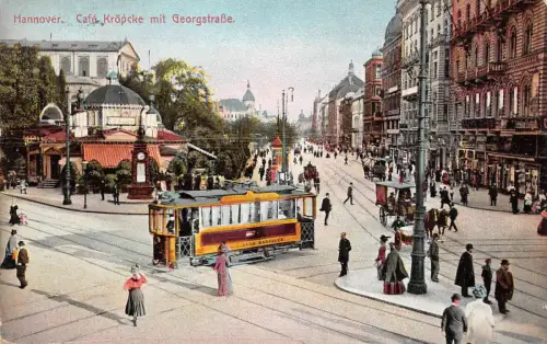Hannover Cafe Kröpcke Georgstrasse Strassenbahn Niedersachsen Postkarte AK 1910