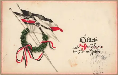 Glück und Frieden im Neunen Jahre mit Reichsfahne Postkarte AK 1914