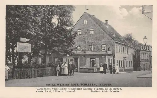 Hotel Weisses Ross Schlettau Erzgeb. Bes. Albin Schreiter AK