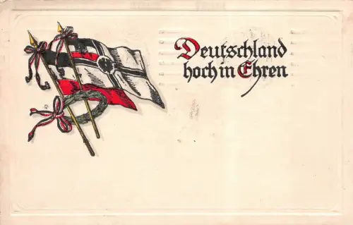 Deutschland hoch in Ehren Patriotika Postkarte AK 1915