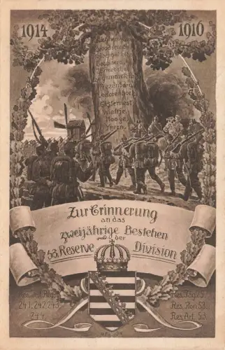 Erinnerung an das 2 Jährige Bestehen der 53. Reserve Division Sachsen AK 1916