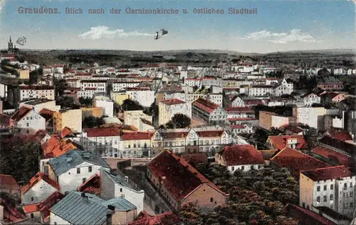 Graudenz Blick nach der Garnisonkirche u. östlichen Stadtteil Postkarte AK 1917
