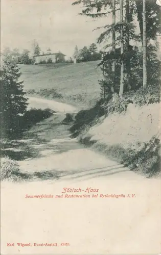 Zöbisch-Haus Sommerfrische und Restauration bei Reiboldsgrün i. V. Postkarte AK