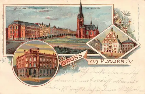 Gruss aus Plauen i.V. Pauluskirche Baugewerbeschule Rathaus Litho Postkarte 1900
