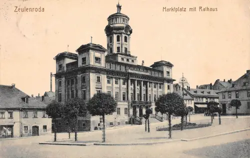 Zeulenroda Marktplatz mit Rathaus Postkarte 1916