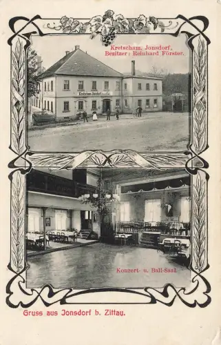 Gruss aus Jonsdorf b. Zittau Konzert- u. Ball-Saal Kretscham Postkarte AK 1909