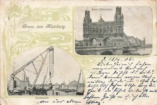 Gruss aus Hamburg Krahnhöft und Neue Elbbrücke Hamburg Litho Postkarte AK 1906