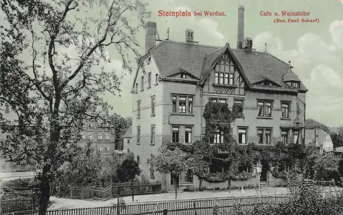 Steinpleis bei Werdau Cafe u. Weinstube (Bes. Paul Scharf) Postkarte AK 1917