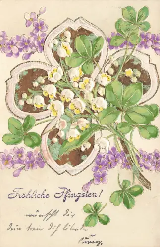 Fröhliche Pfingsten! Kleeblätter Blumen Postkarte AK 1907