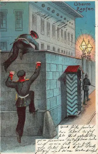 Überm Zapfen an Wache vorbei Patriotika Postkarte AK 1910