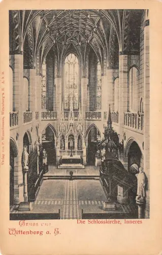 Gruss aus Wittenberg a. E. Die Schlosskirche Inneres Postkarte AK