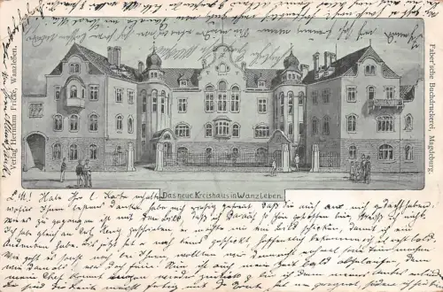 Das neue Kreishaus in Wanzleben Postkarte AK 1904