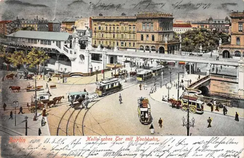 Berlin Halle'sches Tor mit Hochbahn Postkarte 1904