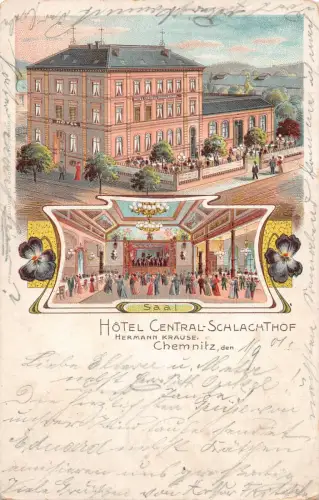 Chemnitz Sachsen Hotel Central - Schlachthof Restaurant Litho Postkarte 1901