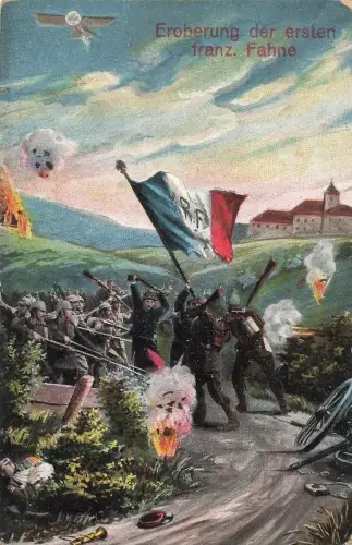 Eroberung der ersten französischen Fahne Soldaten Postkarte AK