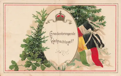 Gnadenbringende Weihnachtszeit! Waffenbrüder Fahnen Patriotika Postkarte AK 1915