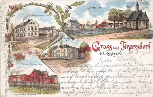 Tirpersdorf bei Oelsnitz Vogtland Fabrik, Gasthaus Schule Litho Postkarte 1911