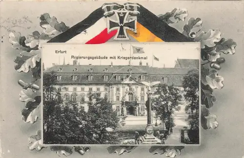 Regierungsgebäude mit Kriegerdenkmal in Erfurt Thüringen EK2 Postkarte AK 1915