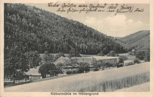 Kölbelmühle im Höllengrund Gastwirtschaft Postkarte AK 1930