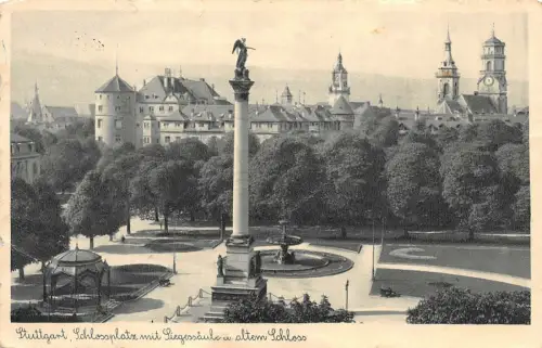 Stuttgart Schlossplatz mit Siegessäule u. altem Schloss Feldpostkarte AK 1940