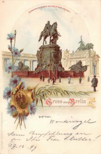 Gruss aus Berlin Denkmal Kaiser Wilhelm Der Grosse Postkarte AK 1899