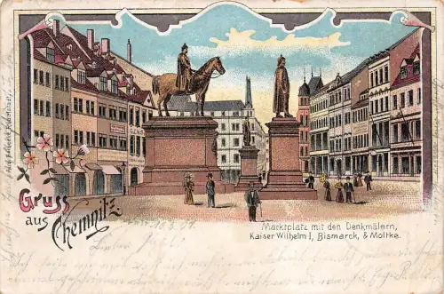 Gruss aus Chemnitz Marktplatz mit den Denkmälern Kaiser Wilh. Postkarte AK 1901