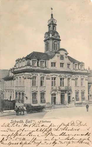 Schwäb. Hall Rathaus Kutsche Baden-Württemberg Postkarte AK
