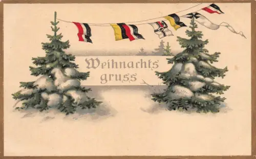 Weihnachtsgruß Patriotika mit Reichfahne Postkarte