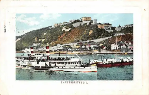 Ehrenbreitstein Festung Koblenz Dampfer Postkarte AK 1912