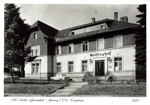 AK Geising HO-Hotel Geisinghof Trabant Sachsen Erzgebirge ungelaufen