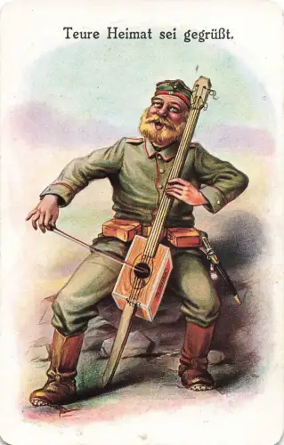 Teure Heimat sei gegrüßt Soldat macht Musik Postkarte AK