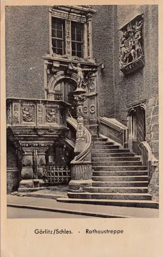 Görlitz/Schles. Rathaustreppe Feldpostkarte AK 1943