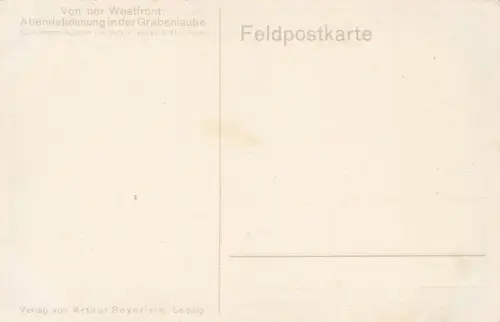 Abendstimmung in der Grabenlaube Von der Westfront Patriotika Postkarte AK