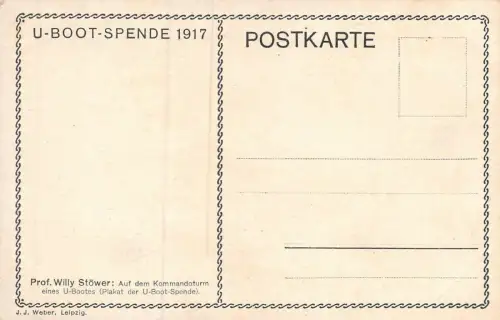 Auf dem Kommandoturm eines U-Bootes Willy Stöwer Patriotika Postkarte AK